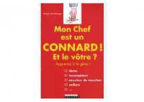Mon chef est un connard et le vôtre?