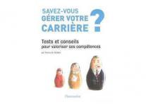 Savez-vous gérer votre carrière ?
