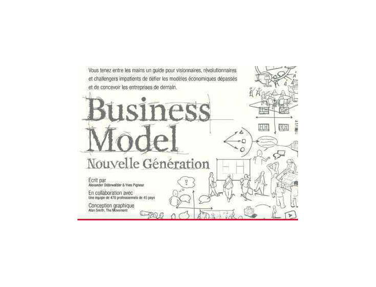 Un business model en neuf temps