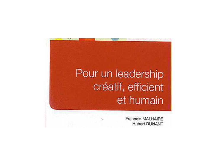 La créativité et l'humanité font un bon leader